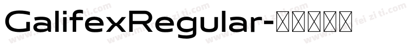 GalifexRegular字体转换