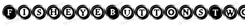 FisheyeButtonsTwo字体转换