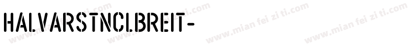 HalvarStnclBreit字体转换