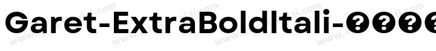 Garet-ExtraBoldltali字体转换