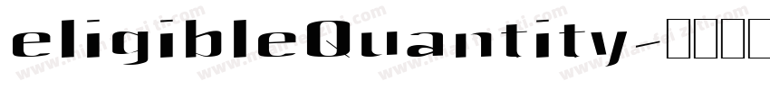 eligibleQuantity字体转换