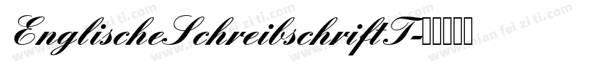 EnglischeSchreibschriftT字体转换