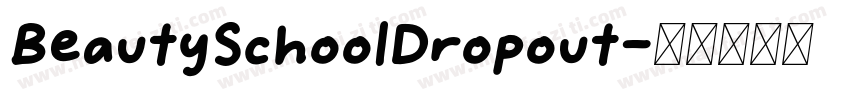 BeautySchoolDropout字体转换