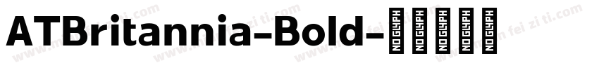 ATBritannia-Bold字体转换