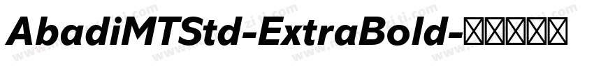 AbadiMTStd-ExtraBold字体转换