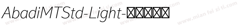 AbadiMTStd-Light字体转换
