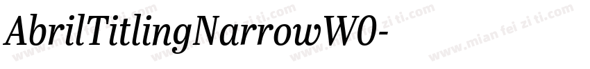 AbrilTitlingNarrowW0字体转换