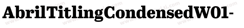 AbrilTitlingCondensedW01字体转换