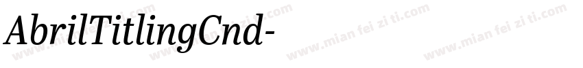 AbrilTitlingCnd字体转换