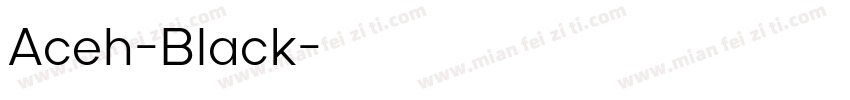 Aceh-Black字体转换