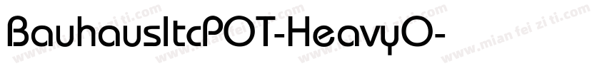BauhausItcPOT-HeavyO字体转换