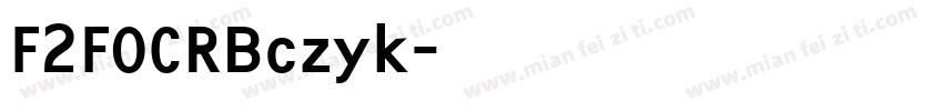 F2FOCRBczyk字体转换