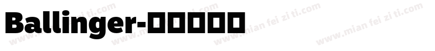 Ballinger字体转换
