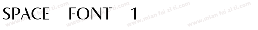space-font-1字体转换