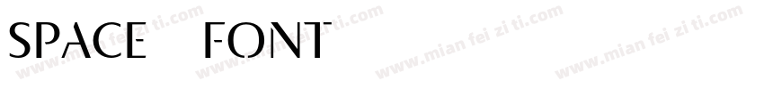 space-font字体转换