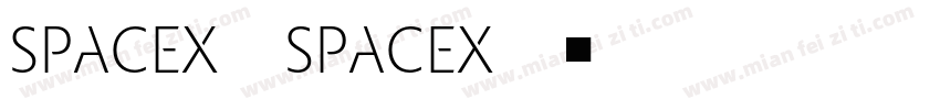SpaceX(SpaceX)字体转换