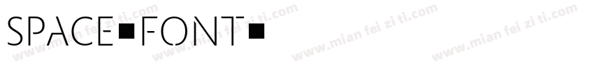 space-font字体转换