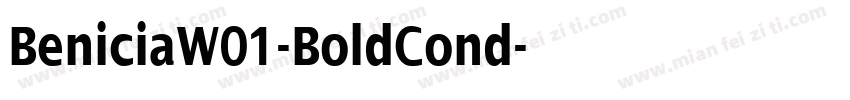 BeniciaW01-BoldCond字体转换