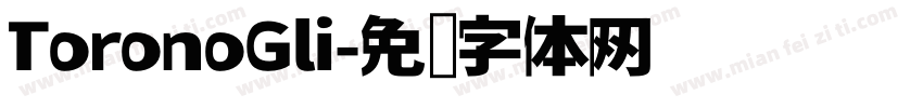 ToronoGli字体转换