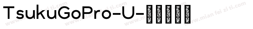TsukuGoPro-U字体转换