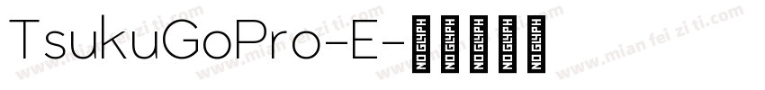 TsukuGoPro-E字体转换
