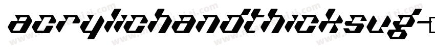 AcrylicHandThickSVG字体转换