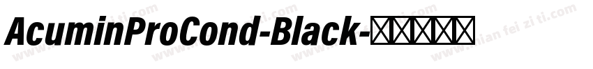 AcuminProCond-Black字体转换