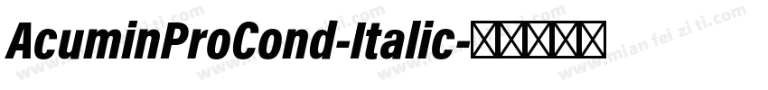 AcuminProCond-Italic字体转换