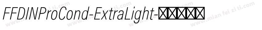 FFDINProCond-ExtraLight字体转换
