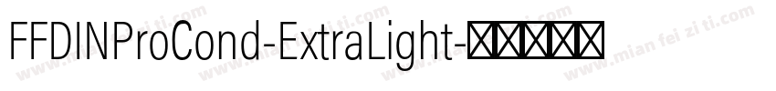 FFDINProCond-ExtraLight字体转换