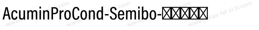AcuminProCond-Semibo字体转换