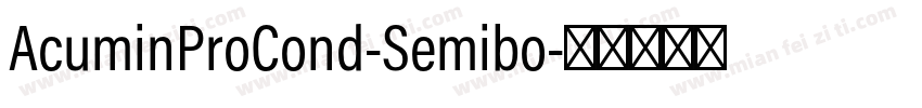 AcuminProCond-Semibo字体转换