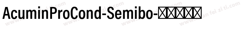 AcuminProCond-Semibo字体转换