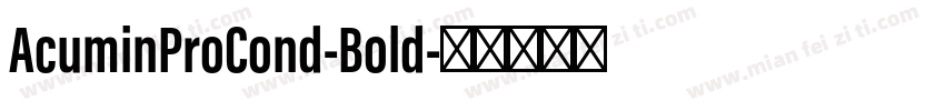 AcuminProCond-Bold字体转换