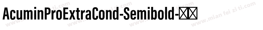 AcuminProExtraCond-Semibold字体转换