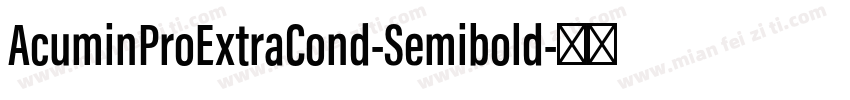 AcuminProExtraCond-Semibold字体转换