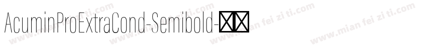 AcuminProExtraCond-Semibold字体转换
