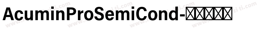 AcuminProSemiCond字体转换