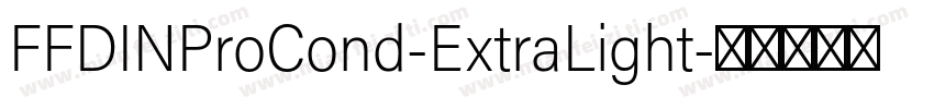 FFDINProCond-ExtraLight字体转换