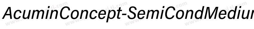 AcuminConcept-SemiCondMedium字体转换