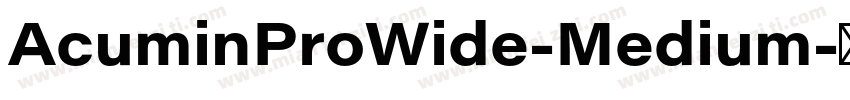 AcuminProWide-Medium字体转换