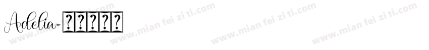 Adelia字体转换