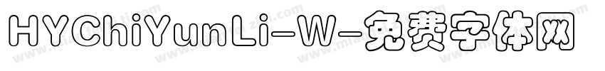 HYChiYunLi-W字体转换