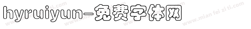 hyruiyun字体转换