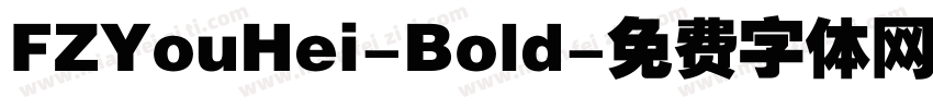FZYouHei-Bold字体转换