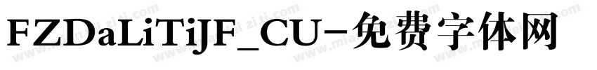FZDaLiTiJF_CU字体转换