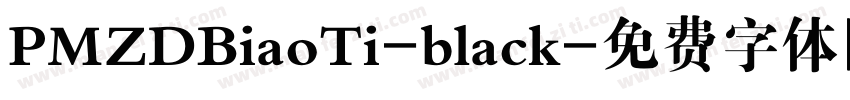PMZDBiaoTi-black字体转换