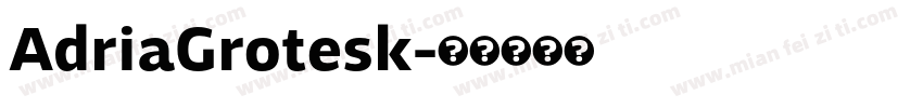 AdriaGrotesk字体转换
