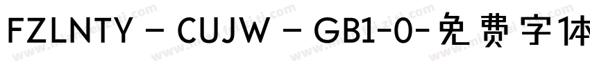 FZLNTY－CUJW－GB1-0字体转换