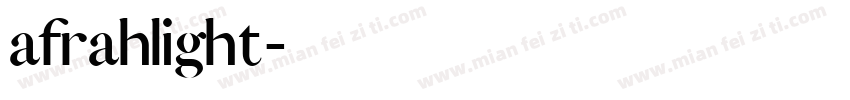 afrahlight字体转换